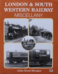 London & South Western Railway Miscellany