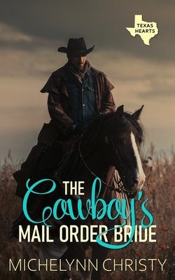 Bild des Verkufers fr The Cowboy's Mail Order Bride zum Verkauf von GreatBookPrices