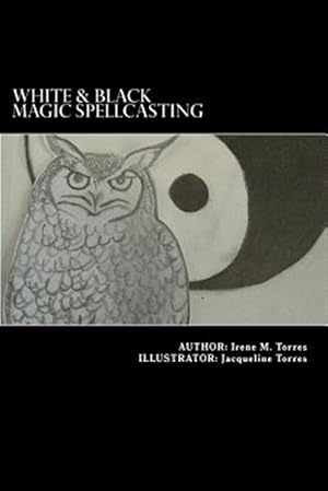 Imagen del vendedor de White & Black Magic Spellcasting a la venta por GreatBookPrices