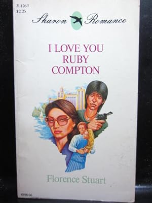 Image du vendeur pour I LOVE YOU RUBY COMPTON mis en vente par The Book Abyss