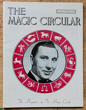 Bild des Verkufers fr The Magic Circular July / August 1974 (John Dudley on cover) / Edwin A Dawes "A Rich Cabinet of Magical Curiosities No.22 Laughing Gas" / C Hansford Beere "The Rambler" / Arthur Ivey "A History and Description of the Magic Circle Museum" / Henry Goad "Plymouth Magicians and Music-Halls" / Peter D Blanchard "Captain Kettle" / Eddie Dawes lecture zum Verkauf von Shore Books