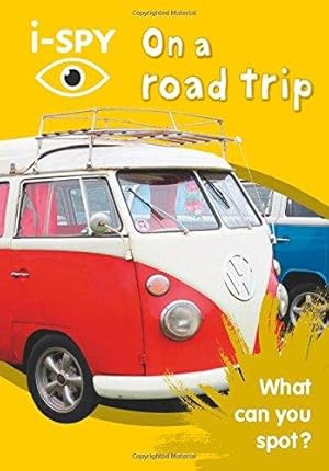 Bild des Verkufers fr i-SPY On a road trip: What can you spot? (Collins Michelin i-SPY Guides) zum Verkauf von WeBuyBooks