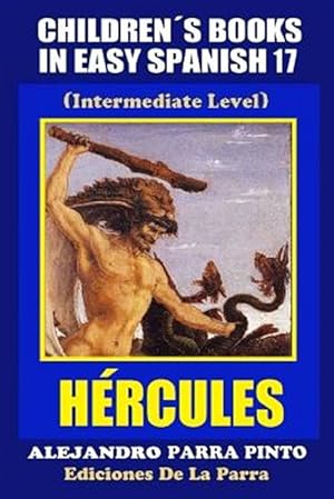 Imagen del vendedor de Hrcules -Language: spanish a la venta por GreatBookPrices