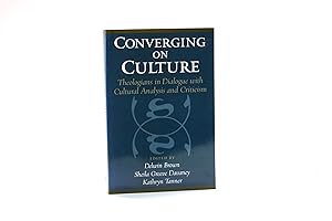 Seller image for Converging on Culture: Theologians in Dialogue with Cultural Analysis and Criticism (AAR Reflection and Theory in the Study of Religion) for sale by Arches Bookhouse