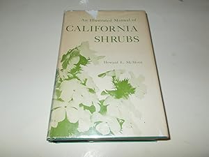 Imagen del vendedor de An Illustrated Manual of California Shrubs a la venta por Paradise Found Books