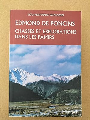 Chasses et explorations dans la région des Pamirs