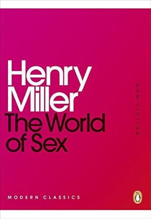 Seller image for The World of Sex (Penguin Modern Classics) for sale by WeBuyBooks 2