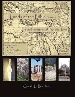 Imagen del vendedor de Land of the Bible: In the Steps of Paul and John a la venta por GreatBookPrices