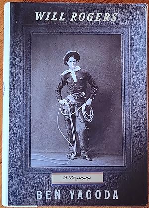 Seller image for Will Rogers: A Biography for sale by Ozark Book Peddler