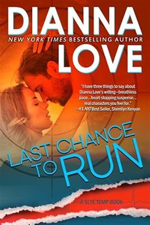 Seller image for Last Chance to Run : Slye Temp Romantic Thriller Prequel for sale by GreatBookPrices