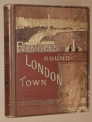 Imagen del vendedor de Rambles Round London Town a la venta por Nigel Smith Books