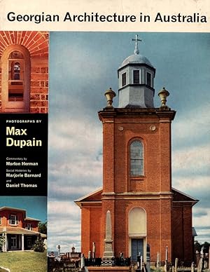 Image du vendeur pour Georgian Architecture in Australia: With Some Examples of Buildings of the post-Georgian Period mis en vente par Birkitt's Books