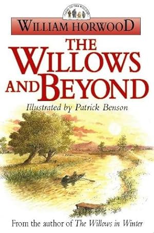 Seller image for The Willows and Beyond (Tales of the Willows) for sale by WeBuyBooks 2