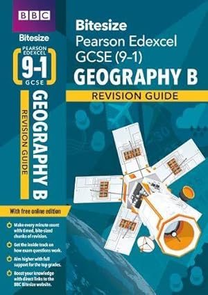 Bild des Verkufers fr BBC Bitesize Edexcel GCSE (9-1) Geography B Revision Guide inc online edition - 2023 and 2024 exams: for home learning, 2022 and 2023 assessments and exams (BBC Bitesize GCSE 2017) zum Verkauf von WeBuyBooks