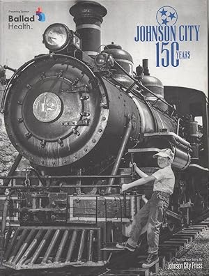 Johnson City: 150 Years (Tennessee)