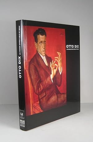 Imagen del vendedor de Otto Dix. Un monde effroyable et beau a la venta por Librairie Bonheur d'occasion (LILA / ILAB)