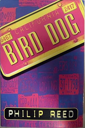 Imagen del vendedor de Bird Dog a la venta por Chaparral Books