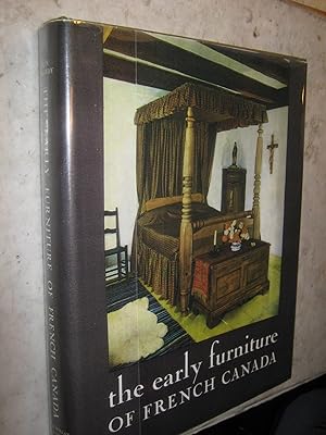 The Early Furniture of French Canada