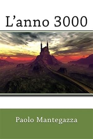 Seller image for L'anno 3000 -Language: italian for sale by GreatBookPrices