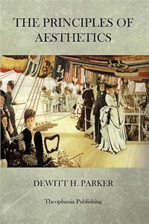 Bild des Verkufers fr Principles of Aesthetics zum Verkauf von GreatBookPrices