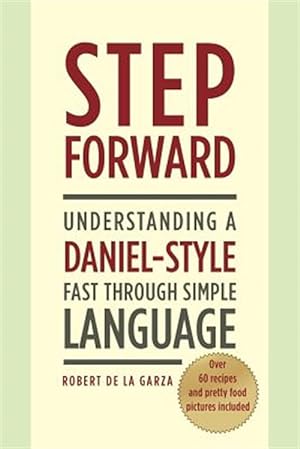 Seller image for Step Forward: Understanding a Daniel-Style Fast through Simple Language for sale by GreatBookPrices