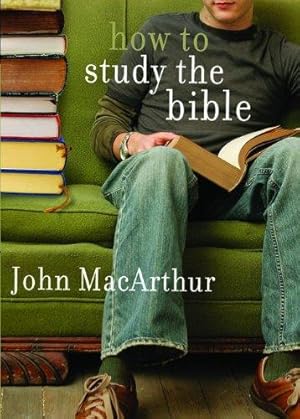 Image du vendeur pour How to Study the Bible mis en vente par WeBuyBooks