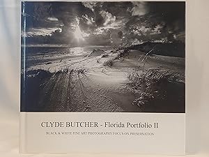 Image du vendeur pour Clyde Butcher - Florida Portfolio II: Black & White Fine Art Photography Focus on Preservation mis en vente par H.S. Bailey