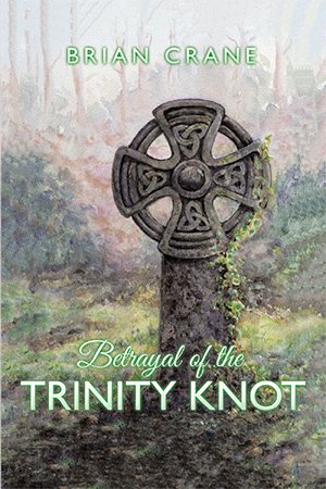 Seller image for Betrayal of the Trinity Knot for sale by GreatBookPrices