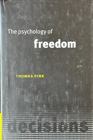 Immagine del venditore per The Psychology of Freedom venduto da Dr.Bookman - Books Packaged in Cardboard