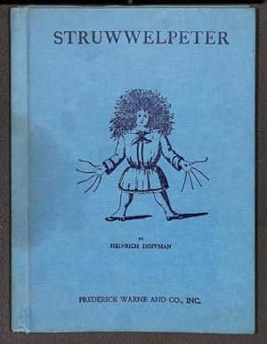Bild des Verkufers fr Struwwelpeter;: Merry stories and funny pictures zum Verkauf von WeBuyBooks