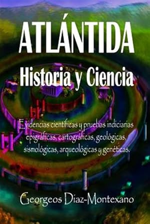 Imagen del vendedor de Atlntida Historia Y Ciencia -Language: spanish a la venta por GreatBookPrices