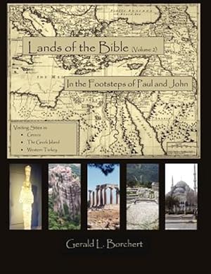 Seller image for Land of the Bible: In the Steps of Paul and John for sale by GreatBookPrices