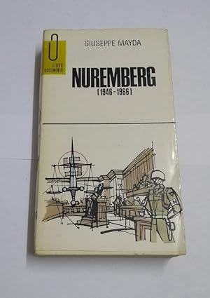 Immagine del venditore per Nuremberg (1946 - 1966) venduto da Libros Ambig