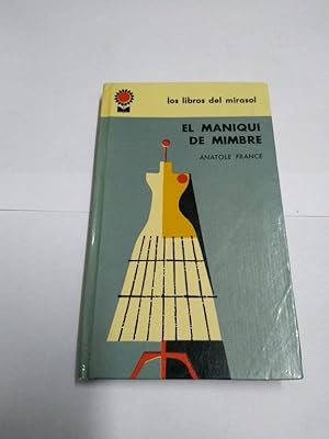 Bild des Verkufers fr El maniqui de mimbre zum Verkauf von Libros Ambig