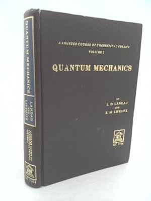 Image du vendeur pour A Shorter Course of Theoretical Physics, Vol. 2: Quantum Mechanics mis en vente par ThriftBooksVintage