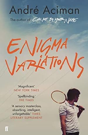 Image du vendeur pour Enigma Variations: André Aciman mis en vente par WeBuyBooks