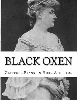 Image du vendeur pour Black Oxen mis en vente par GreatBookPrices