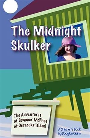 Seller image for Adventures of Summer Mcphee of Ocracoke Island : The Midnight Skulker for sale by GreatBookPrices