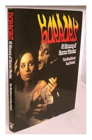 Seller image for HORRORS: A HISTORY OF HORROR MOVIES. for sale by WeBuyBooks