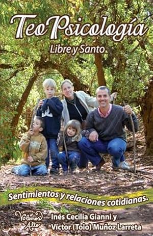 Seller image for Teo Psicologia: Libre y Santo. Sentimientos y Relaciones Cotidianas -Language: spanish for sale by GreatBookPrices