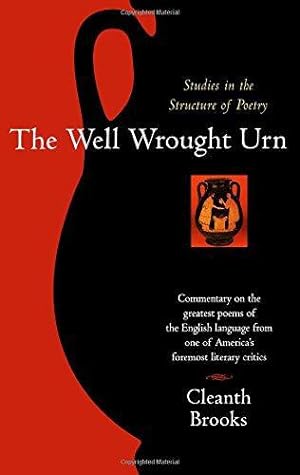 Immagine del venditore per Well Wrought Urn: Studies in the Structure of Poetry (Harvest Book) venduto da WeBuyBooks