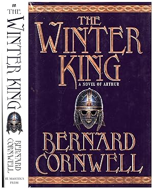The Winter King / A Novel of Arthur / The Warlord Chronicles: I (SIGNED)