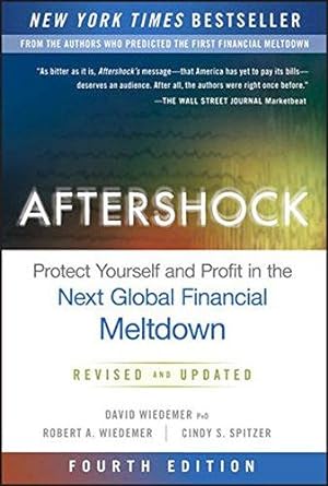 Seller image for Aftershock: Protect Yourself and Profit in the Next Global Financial Meltdown for sale by WeBuyBooks
