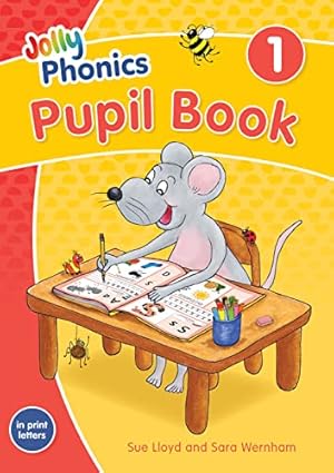 Imagen del vendedor de Jolly Phonics Pupil Book 1: in Print Letters (British English edition) a la venta por WeBuyBooks