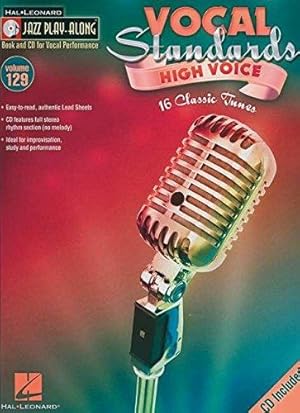 Bild des Verkufers fr Vocal Standards (High Voice): Jazz Play-Along Volume 129 (Hal Leonard Jazz Play-Along) zum Verkauf von WeBuyBooks