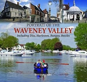 Bild des Verkufers fr Portrait of the Waveney Valley zum Verkauf von WeBuyBooks