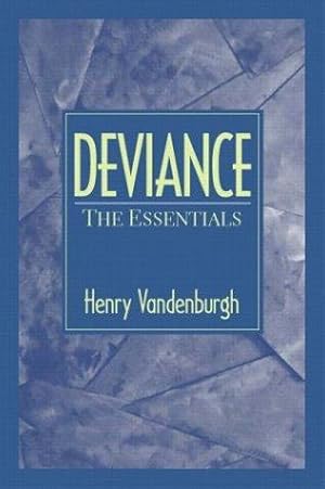 Image du vendeur pour Deviance: The Essentials mis en vente par WeBuyBooks