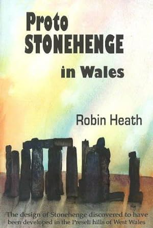 Bild des Verkufers fr Proto Stonehenge in Wales zum Verkauf von WeBuyBooks