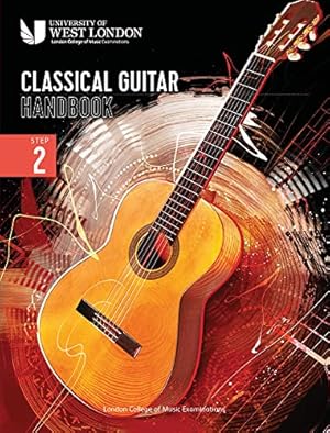 Immagine del venditore per London College of Music Classical Guitar Handbook 2022: Step 2 venduto da WeBuyBooks