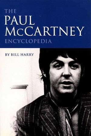 Bild des Verkufers fr The Paul McCartney Encyclopedia zum Verkauf von WeBuyBooks